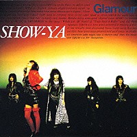 ＳＨＯＷ－ＹＡ「 Ｇｌａｍｏｕｒ」