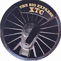 ＸＴＣ「 ザ・ビッグ・エクスプレス」