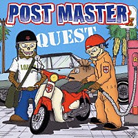 ＰＯＳＴ　ＭＡＳＴＥＲ「 ＱＵＥＳＴ」