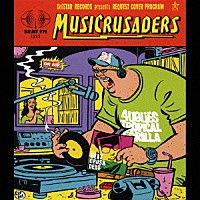 ＢＥＡＴ　ＣＲＵＳＡＤＥＲＳ「 ＭＵＳＩＣＲＵＳＡＤＥＲＳ」