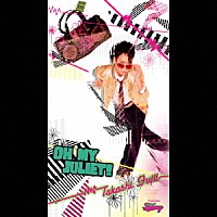 藤井隆「 ＯＨ　ＭＹ　ＪＵＬＩＥＴ！」