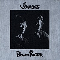 ＢＲＥＡＤ　＆　ＢＵＴＴＥＲ「 イメージ」