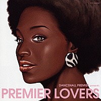 （オムニバス）「 ＤＡＮＣＥＨＡＬＬ　ＰＲＥＭＩＥＲ　ｐｒｅｓｅｎｔｓ　ＰＲＥＭＩＥＲ　ＬＯＶＥＲＳ」