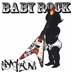 ＢＡＣＫ－ＯＮ「ＢＡＢＹ　ＲＯＣＫ」