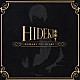 ＨＩＤＥＫＩ［未来］「時が終わるまで　ただ…　ＳＴＡＲＴ」