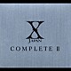 Ｘ　ＪＡＰＡＮ「Ｘ　ＪＡＰＡＮ　ＣＯＭＰＬＥＴＥ　Ⅱ」