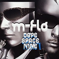 ｍ－ｆｌｏ「 ＤＯＰＥ　ＳＰＡＣＥ　ＮＩＮＥ」