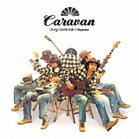 Ｃａｒａｖａｎ「 ＤＡＹ　ＤＲＥＡＭ　／　Ｄｙｎａｍｏ」