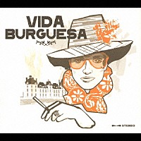 （オムニバス）「 ＶＩＤＡ　ＢＵＲＧＵＥＳＡ」