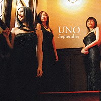 Ｓｅｐｔｅｍｂｅｒ「 ＵＮＯ」