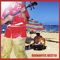 ＤＩＡＭＡＮＴＥＳ「 ＤＩＡＭＡＮＴＥＳ　ベスト１０」