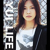 ＹＵＩ「 ＬＩＦＥ」