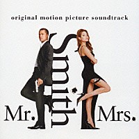 （オリジナル・サウンドトラック）「 Ｍｒ．＆Ｍｒｓ．スミス　ＯＲＩＧＩＮＡＬ　ＳＯＵＮＤ　ＴＲＡＣＫ」