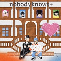 ｎｏｂｏｄｙｋｎｏｗｓ＋「 ココロオドル」