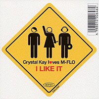 Ｃｒｙｓｔａｌ　Ｋａｙ　ｌｏｖｅｓ　ｍ－ｆｌｏ「 Ｉ　ＬＩＫＥ　ＩＴ」