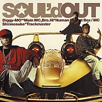 ＳＯＵＬ’ｄ　ＯＵＴ「 ウェカピポ」