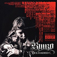 ＲＹＵＺＯ「 ＲＥＬＯＡＤＥＤ」