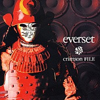 ｅｖｅｒｓｅｔ「 ｃｒｉｍｓｏｎ　ＦＩＬＥ」