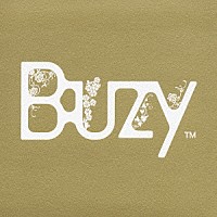 Ｂｕｚｙ「 Ｂｕｚｙ」