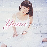 ｙｕｍｉ「 メルヘンな風」