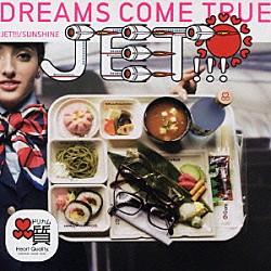 ＤＲＥＡＭＳ　ＣＯＭＥ　ＴＲＵＥ「ＪＥＴ！！！／ＳＵＮＳＨＩＮＥ＋映画「ａｍｏｒｅｔｔｏ」」