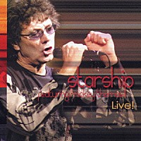 スターシップ「 スターシップ　ｆｅａｔｕｒｉｎｇ　Ｍｉｃｋｅｙ　Ｔｈｏｍａｓ　Ｌｉｖｅ！」