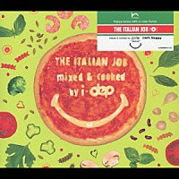 ｉ－ｄｅｐ クラブ・ブラジリアン・エアラインズ「 ＴＨＥ　ＩＴＡＬＩＡＮ　ＪＯＢ　ｍｉｘｅｄ　＆　ｃｏｏｋｅｄ　ｂｙ　ｉ－ｄｅｐ」