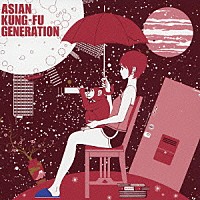 ＡＳＩＡＮ　ＫＵＮＧ－ＦＵ　ＧＥＮＥＲＡＴＩＯＮ「 ワールドアパート」