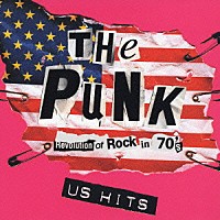 （オムニバス）「 ＴＨＥ　ＰＵＮＫ　ＵＳ　ＨＩＴＳ」