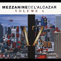 （オムニバス）「 ＭＥＺＺＡＮＩＮＥ　ＤＥ　Ｌ’ＡＬＣＡＺＡＲ　ＶＯＬＵＭＥ４」