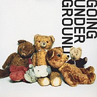 ＧＯＩＮＧ　ＵＮＤＥＲ　ＧＲＯＵＮＤ「 ＴＵＴＴＩ」