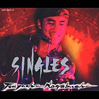 長渕剛「 長渕剛　ＳＩＮＧＬＥＳ　２　Ｖｏｌ．２（１９８３～１９８８）」