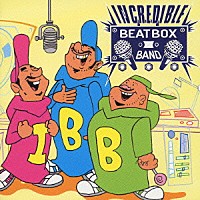 ＡＦＲＡ　＆　ＩＮＣＲＥＤＩＢＬＥ　ＢＥＡＴＢＯＸ　ＢＡＮＤ「 Ｉ．Ｂ．Ｂ．」