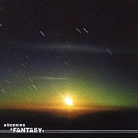 アリス九號．「 ＦＡＮＴＡＳＹ」