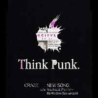 ＣＲＡＺＥ「 ＮＥＷ　ＳＯＮＧ」