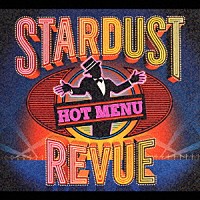 ＳＴＡＲＤＵＳＴ　ＲＥＶＵＥ「 ＨＯＴ　ＭＥＮＵ」