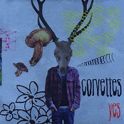 ｃｏｒｖｅｔｔｅｓ「ｙｅｓ」