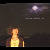 Ｅｖｅｒｙ　Ｌｉｔｔｌｅ　Ｔｈｉｎｇ「 ａｚｕｒｅ　ｍｏｏｎ」