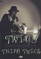 ＴＷＩＧＹ「 ＴＨＩＮＧ　ＴＷＩＣＥ」