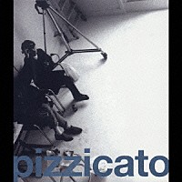 ＰＩＺＺＩＣＡＴＯ　ＦＩＶＥ「 ピチカート・ファイヴ・アイ・ラヴ・ユー」