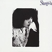 吉田拓郎「 Ｓｈａｎｇｒｉ－ｌａ」