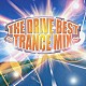 （オムニバス） Ｒｙｏ　Ｓａｉｔｏ ＭＹＵ ＫｕＴ「ＴＨＥ　ＤＲＩＶＥ　ＢＥＳＴ～ＴＲＡＮＣＥ　ＭＩＸ～」