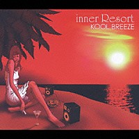 （オムニバス）「 ＫＯＯＬ　ＢＲＥＥＺＥ」