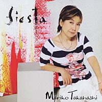 高橋真梨子「 ｆｉｅｓｔａ」