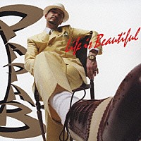 ＰＡＰＡ　Ｂ「 Ｌｉｆｅ　ｉｓ　Ｂｅａｕｔｉｆｕｌ」