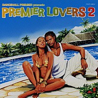 （オムニバス）「 ＤＡＮＣＥＨＡＬＬ　ＰＲＥＭＩＥＲ　ｐｒｅｓｅｎｔｓ　ＰＲＥＭＩＥＲ　ＬＯＶＥＲＳ　２」