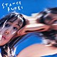 ＳＴＡＮＣＥ　ＰＵＮＫＳ「シャロルはブルー」