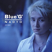 ＮＡＯＴＯ「 Ｂｌｕｅ‘Ｇ’」