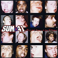 ＳＵＭ　４１「 オール・キラー・ノー・フィラー」