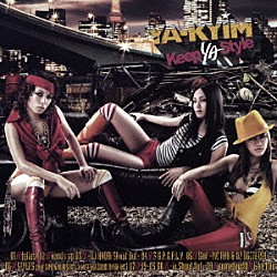 ＹＡ－ＫＹＩＭ「Ｋｅｅｐ　ＹＡ　Ｓｔｙｌｅ」